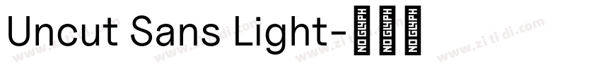Uncut Sans Light字体转换